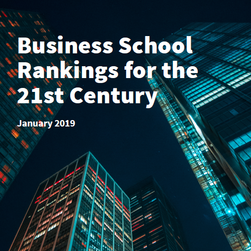 Business School Rankings for the 21st Century Report Launch